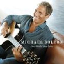 Michael Bolton's New Album, One World One Love In Stores Today