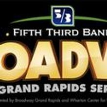 Broadway Grand Rapids Set To Announce 2010-2011 Season 3/22