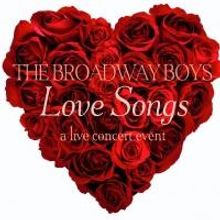 Westport Country Playhouse Presents THE BROADWAY BOYS On Valentines Day