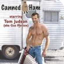Tom Judson Stars In CANNED HAM At The Cavern Club 4/30-5/16