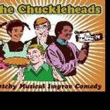 The Chuckleheads Host Birthday Party Improv Show 4/10