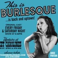 THIS IS BURLESQUE Returns To NYC 11/6-12/19 Upstairs At Sweet Carolines