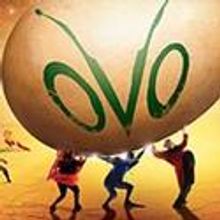 Cirque du Soleil Launches OVO Soundtrack, Comes To Boston 7/22