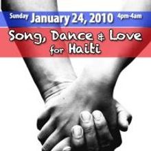Cielo Hosts SONG, DANCE & LOVE FOR HAITI Benefit 1/24