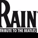 RAIN Returns To The Merriam Theater 6/18-6/20