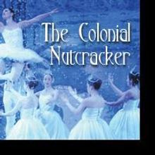 Brooklyn Center For The Performing Arts Presents THE COLONIAL NUTCRACKER 12/13