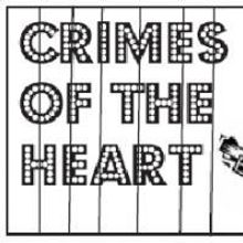 CRIMES OF THE HEART Auditions Held At Broken Arrow Community Playhouse