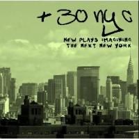 Red Fern Theater Co Presents +30NYC 3/4-3/21