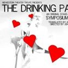 Midwestern Theater Troupe Presents THE DRINKING PARTY Through 4/24