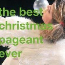 Wortham Theatre Presents THE BEST CHRISTMAS PEAGENT EVER 11/21-12/5