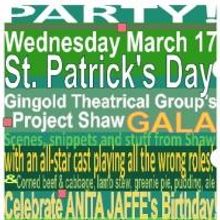 Project Shaw Hosts A ST. PATRICK'S DAY GALA 3/17