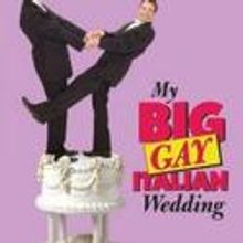 MY BIG GAY ITALIAN WEDDING Ticket Sales To Benefit Broadway Impact