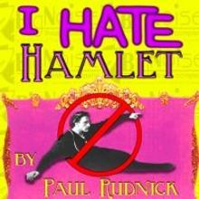 Big Noise Theatre Presents I HATE HAMLET 1/15-2/7