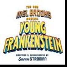 YOUNG FRANKENSTEIN Comes To The Fox Theatre 5/11-23