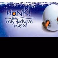 HONK! The Ugly Ducking Musical Runs December 1-January 3, 2010