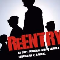 Urban Stages Presents ReENTRY Through 3/7