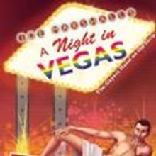 A NIGHT IN VEGAS Comes To The Actors' Playhouse, Opens 4/11