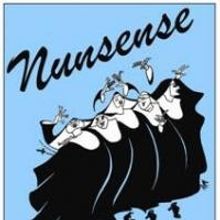 CLO Cabaret Presents NUNSENSE, Begins 3/11