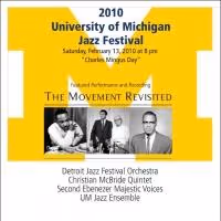 The 2010 University Of Michigan Jazz Festival Held 2/13