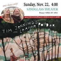 Tim Jennings and Leanne Ponder Come To Sandglass 11/22