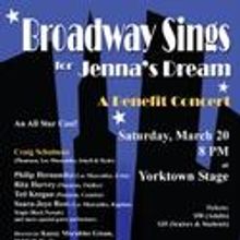 Broadway Sings For Jenna's Dreams Benefit Held At Yorktown Stage