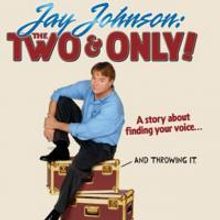 Colony Theatre presents JAY JOHNSON: THE TWO AND ONLY! 12/3-12/13