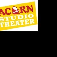 Acorn Productions Unveils New Plans For Children's Theater Ensemble