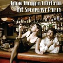 Know Theatre Announces CityBeat NYE Speakeasy Party