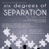 Kentwood Players Presents SIX DEGREES OF SEPARATION 1/8-2/13