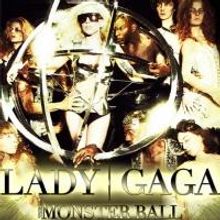 Lady Gaga 'The Moster Ball' Tix Now Sale 