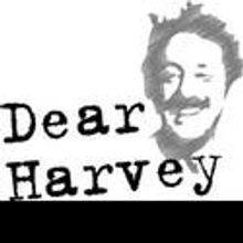 DEAR HARVEY Readings Will Celebrate First Statewide Harvey Milk Day 5/19-20