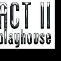 Act II Playhouse Announces It's 2010-2011 Season