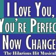 Costa Mesa Playhouse Extends I LOVE YOU, YOU'RE PERFECT, NOW CHANGE Thru 5/22