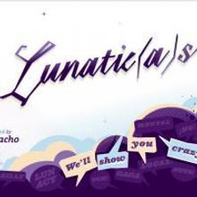 Teatro Luna Presents LUNATIC(a)S Through 12/20
