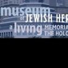 May-August Public Program Schedule for the Museum of Jewish Heritage