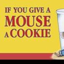 Arden Theatre Company Presents IF YOU GIVE A MOUSE A COOKIE 4/14-6/13