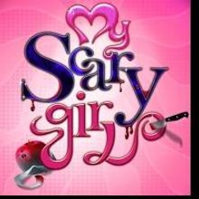 30 Days Of NYMF: Day 15 MY SCARY GIRL