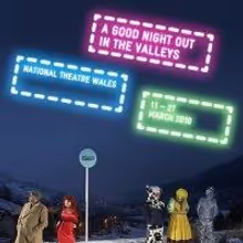 Morgan Leads National Theatre Wales' A GOOD NIGHT OUT IN THE VALLEYS
