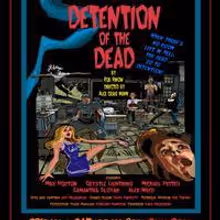 The Katselas Theatre Company Extends DETENTION OF THE DEAD Through 12/20
