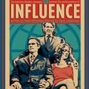 The Katselas Theatre Company Extends INFLUENCE Through 4/26