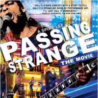 Spike Lee’s Film PASSING STRANGE Comes To The Bay Area