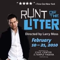 Civic Center Of Des Moines Presents RUNT OF THE LITTER