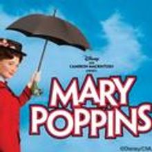 MARY POPPINS Tickets On Sale April 23 At The Belk Theater