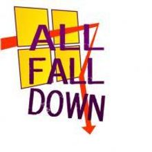ALL FALL DOWN Opens 10/9 At The 45th Street Theatre
