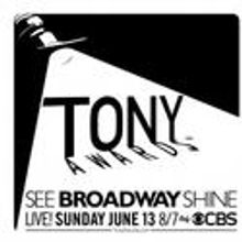 Fans Sing Their Way To The TONY Awards With Macy's And CBS Contest, Begins 4/27