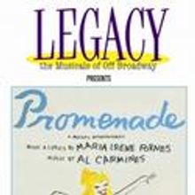 LEGACY: The Musicals of Off-Broadway Presents PROMENADE 4/12