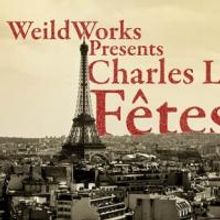 WeildWorks Presents New York Premiere of Mee's FETES DE LA NUIT At The Ohio Theater 2
