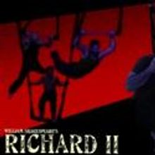 Sonnet Repertory Theatre & Matchbook Productions Present RICHARD II 5/7-24