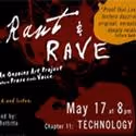 Rogue Machine Presents Next RANT & RAVE 'Technology' 5/17