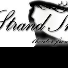 The Strand Theater Company Announces Their 2010 Lineup